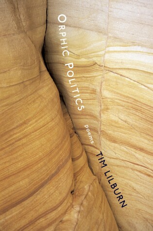 Cover of Orphic Politics