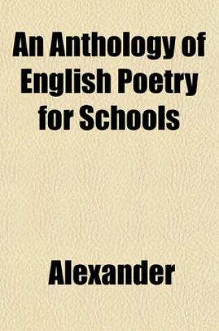 Cover of An Anthology of English Poetry for Schools