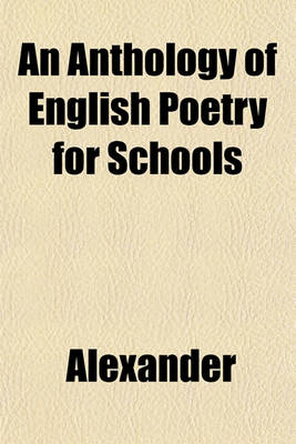 Book cover for An Anthology of English Poetry for Schools