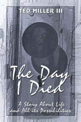 Book cover for The Day I Died