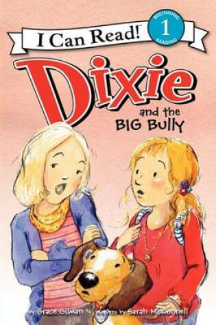 Cover of Dixie and the Big Bully