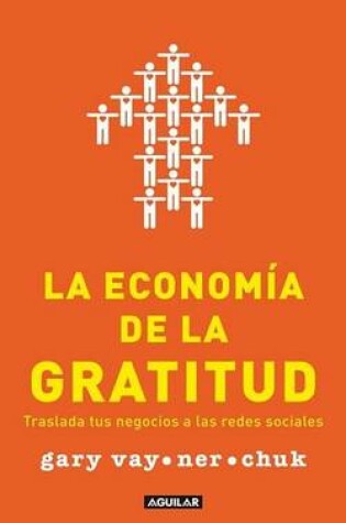Cover of La Economia de la Gratitud