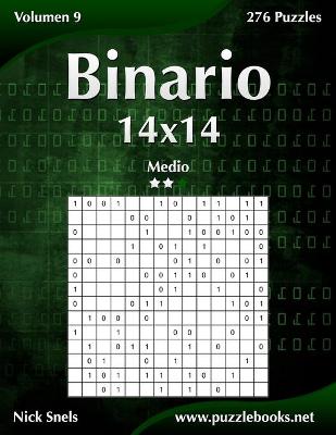 Cover of Binario 14x14 - Medio - Volumen 9 - 276 Puzzles