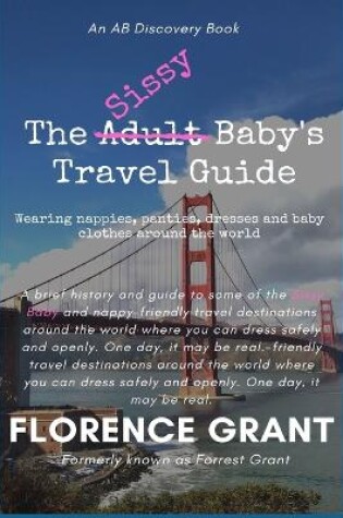 Cover of The Sissy Baby's Travel Guide