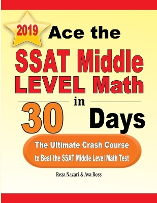 Book cover for Ace the SSAT Middle Level Math in 30 Days