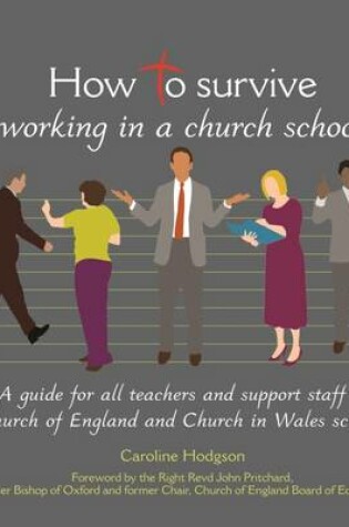 Cover of How to Survive Working in a Church School