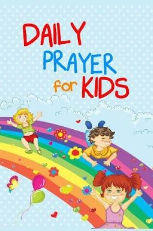 Cover of Daily Prayer For Kids