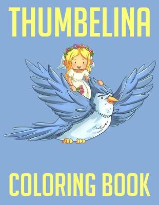 Book cover for Thumbelina coloring book