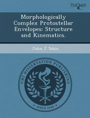 Book cover for Morphologically Complex Protostellar Envelopes: Structure and Kinematics