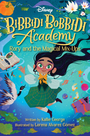 Cover of Disney Bibbidi Bobbidi Academy #1: Rory and the Magical MixUps