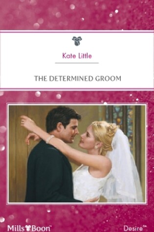 Cover of The Determined Groom