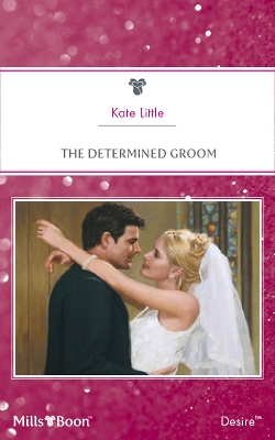 Book cover for The Determined Groom