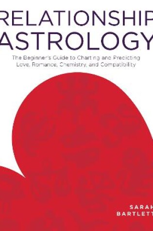 Cover of Relationship Astrology