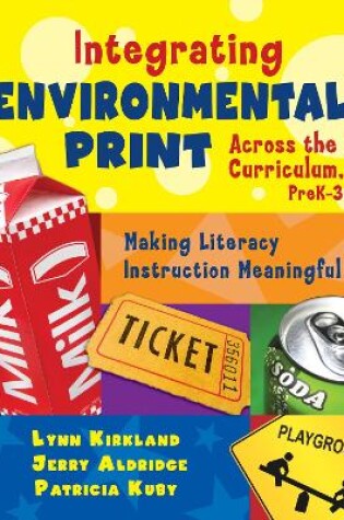 Cover of Integrating Environmental Print Across the Curriculum, Prek-3