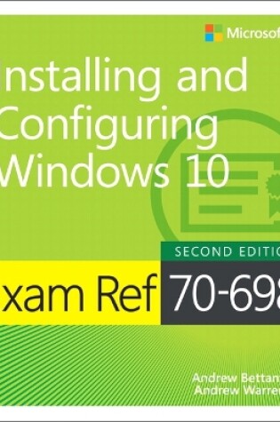 Cover of Exam Ref 70-698 Installing and Configuring Windows 10