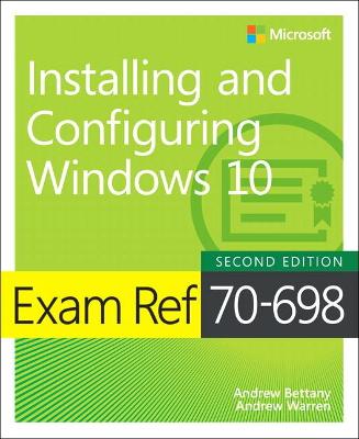 Book cover for Exam Ref 70-698 Installing and Configuring Windows 10