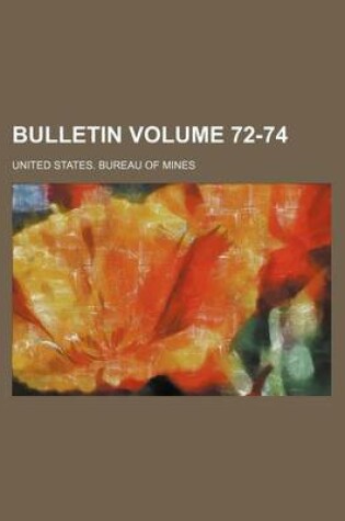 Cover of Bulletin Volume 72-74