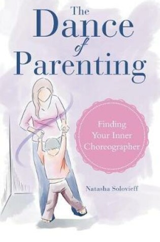 Cover of The Dance of Parenting