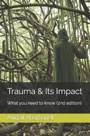 Cover of Trauma & Its Impact