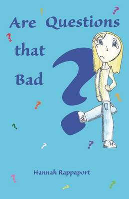 Book cover for Are Questions That Bad?