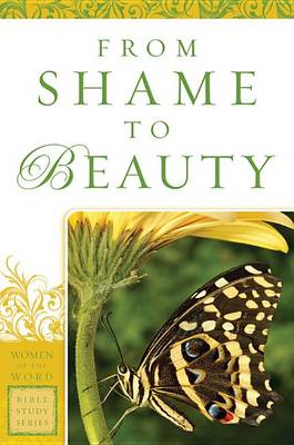 Cover of From Shame to Beauty