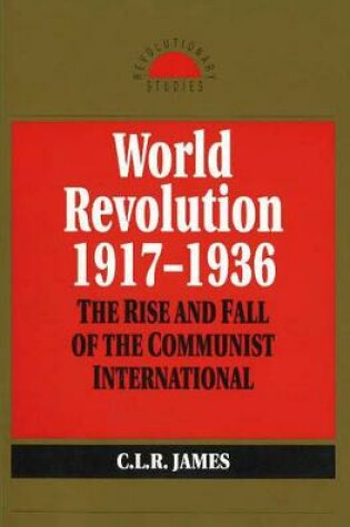 Cover of World Revolution, 1917-1936