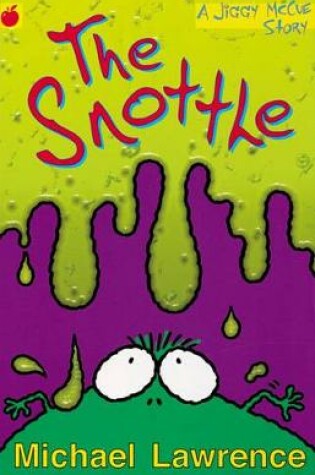 Cover of The Snottle