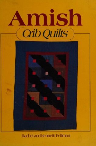 Cover of Amish Crib Quilts