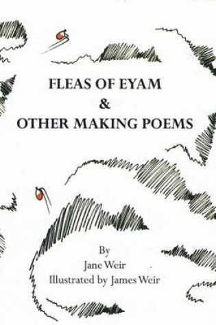 Cover of Fleas of Eyam & Other Making Poems