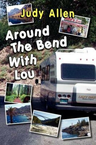 Cover of Around the Bend with Lou