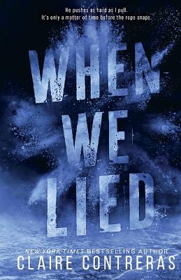 Cover of When We Lied