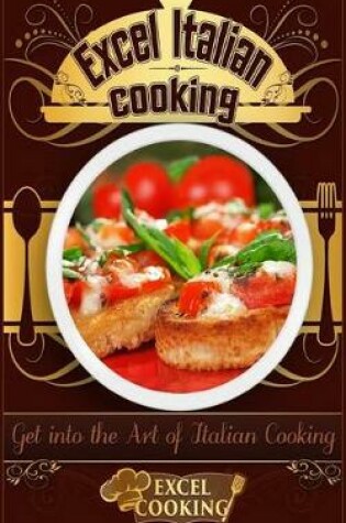 Cover of Excel Italian Cooking
