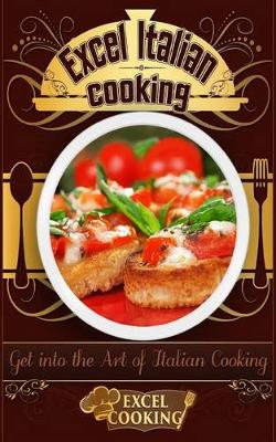 Book cover for Excel Italian Cooking