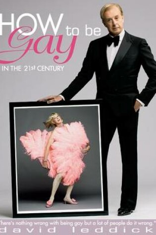 Cover of How to Be Gay in the 21st Century