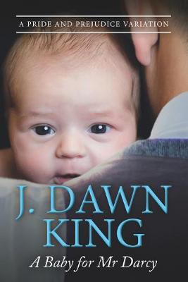 Book cover for A Baby for Mr. Darcy