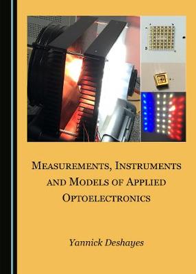 Book cover for Measurements, Instruments and Models of Applied Optoelectronics