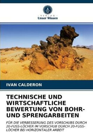 Cover of Technische Und Wirtschaftliche Bewertung Von Bohr- Und Sprengarbeiten