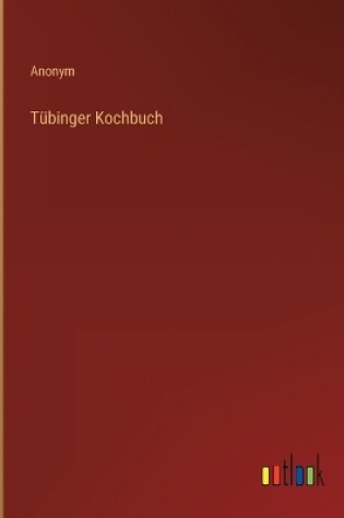 Cover of Tübinger Kochbuch