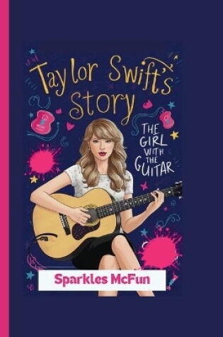 Cover of Taylor Swift's Story