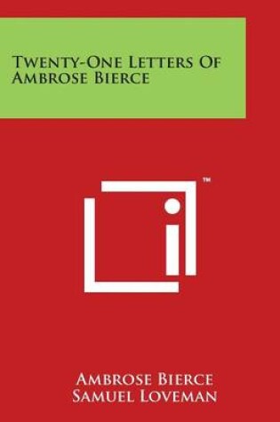 Cover of Twenty-One Letters of Ambrose Bierce