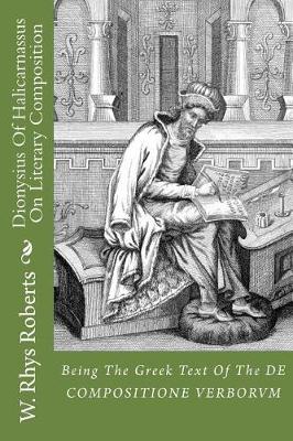 Book cover for Dionysius of Halicarnassus on Literary Composition