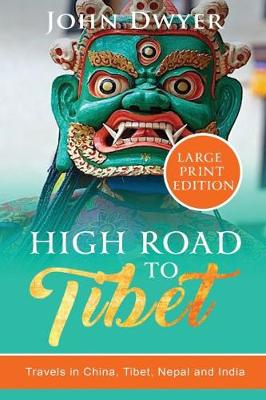 Book cover for High Road to Tibet