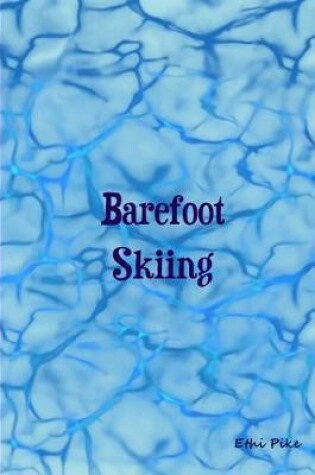 Cover of Barefoot Skiing