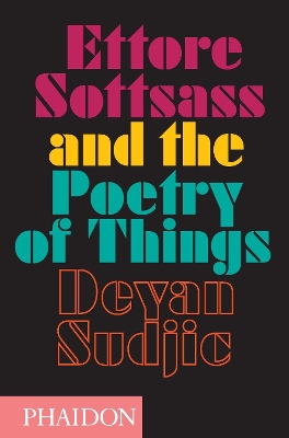 Book cover for Ettore Sottsass and the Poetry of Things