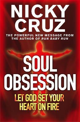 Book cover for Soul Obsession: Let God Set Your Heart on Fire