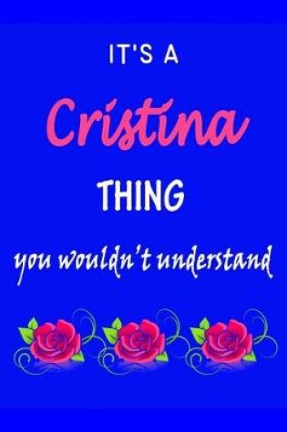 Cover of It's A Cristina Thing You Wouldn't Understand