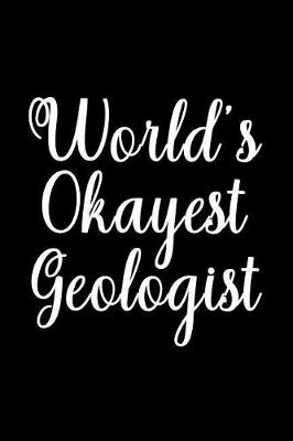 Book cover for World's Okayest Geologist