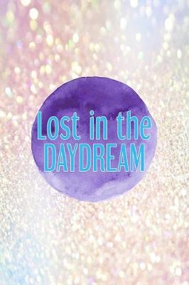 Cover of Lost In The Daydream