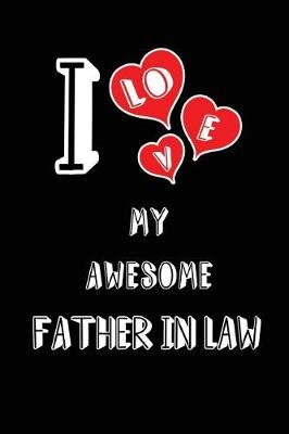 Book cover for I Love My Awesome Father in Law