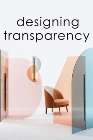 Cover of Designing Transparency